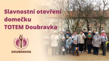 Slavnostní otevření domečku TOTEM Doubravka