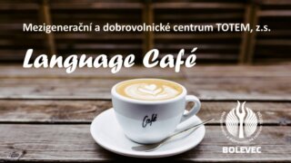 Červnové Language Café aneb Přijďte si popovídat v cizích jazycích... Červnové Language Café aneb Přijďte si popovídat v cizích jazycích... / TOTEM Místo setkávání se