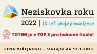 Pošlete nám hlas pro Neziskovku roku 2022 Pošlete nám hlas pro Neziskovku roku 2022 / TOTEM Místo setkávání se