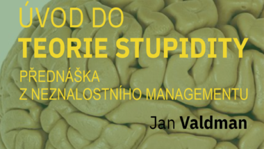 Teorie stupidity / TOTEM