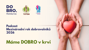 Vyšel nový díl podcastu Máme DOBRO v krvi / TOTEM Dobrovolnictví